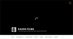 Desktop Screenshot of kazoofilms.org